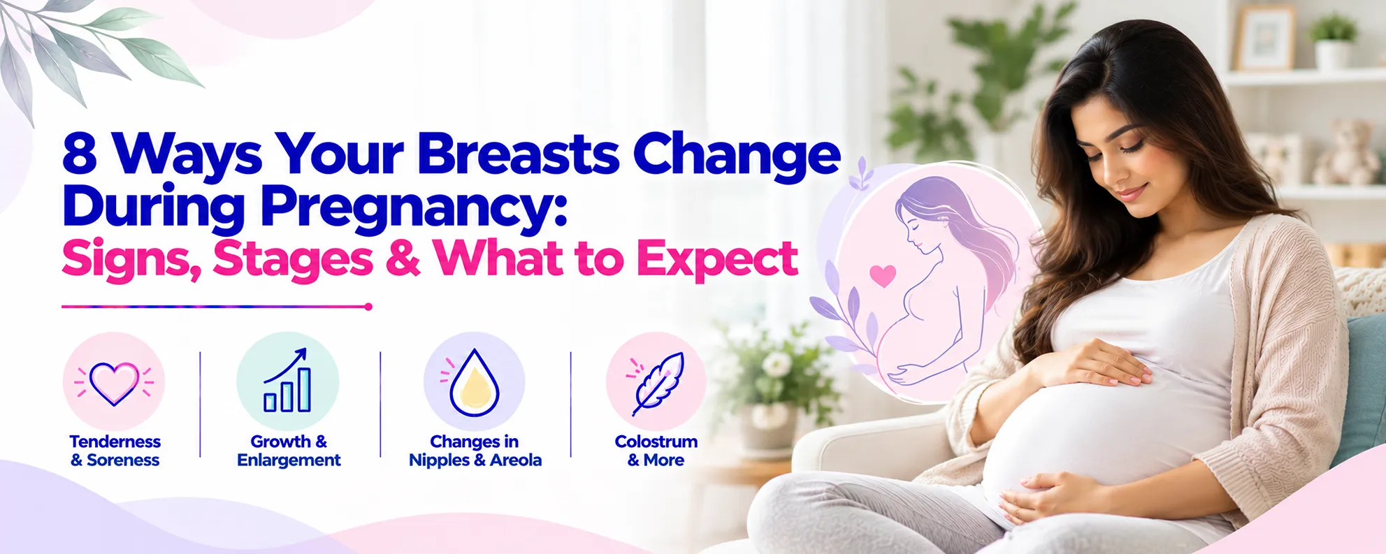 8 Ways Your Breasts Change During Pregnancy: Signs, Stages & What to Expect