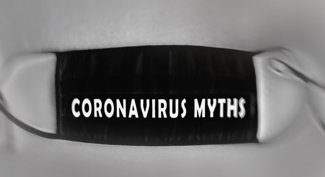 Coronavirus Myths and Misinformation, Busted