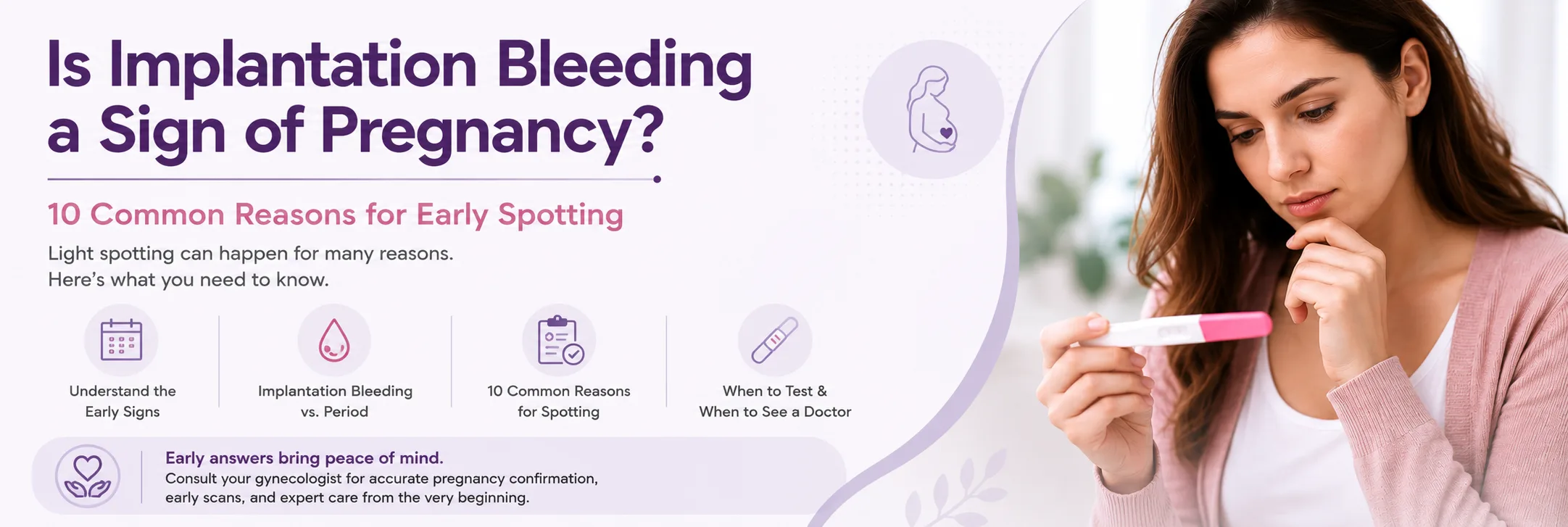Is Implantation Bleeding a Sign of Pregnancy? 10 Common Reasons for Early Spotting