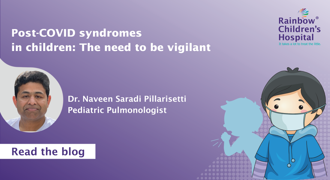 Post-COVID syndromes in children — The need to be vigilant