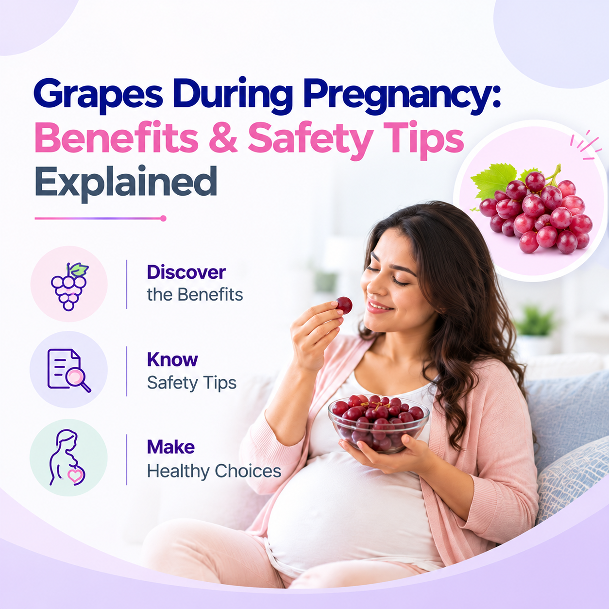 Benefits Of Grapes During Pregnancy