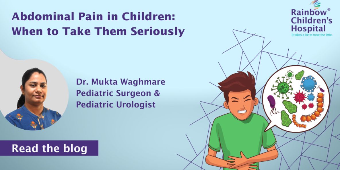 Abdominal Pain in Children: When to Take Them Seriously