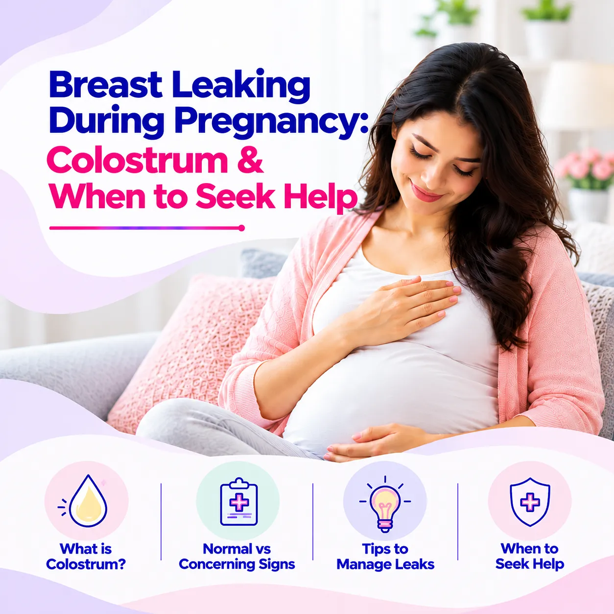 Breast Leaking During Pregnancy