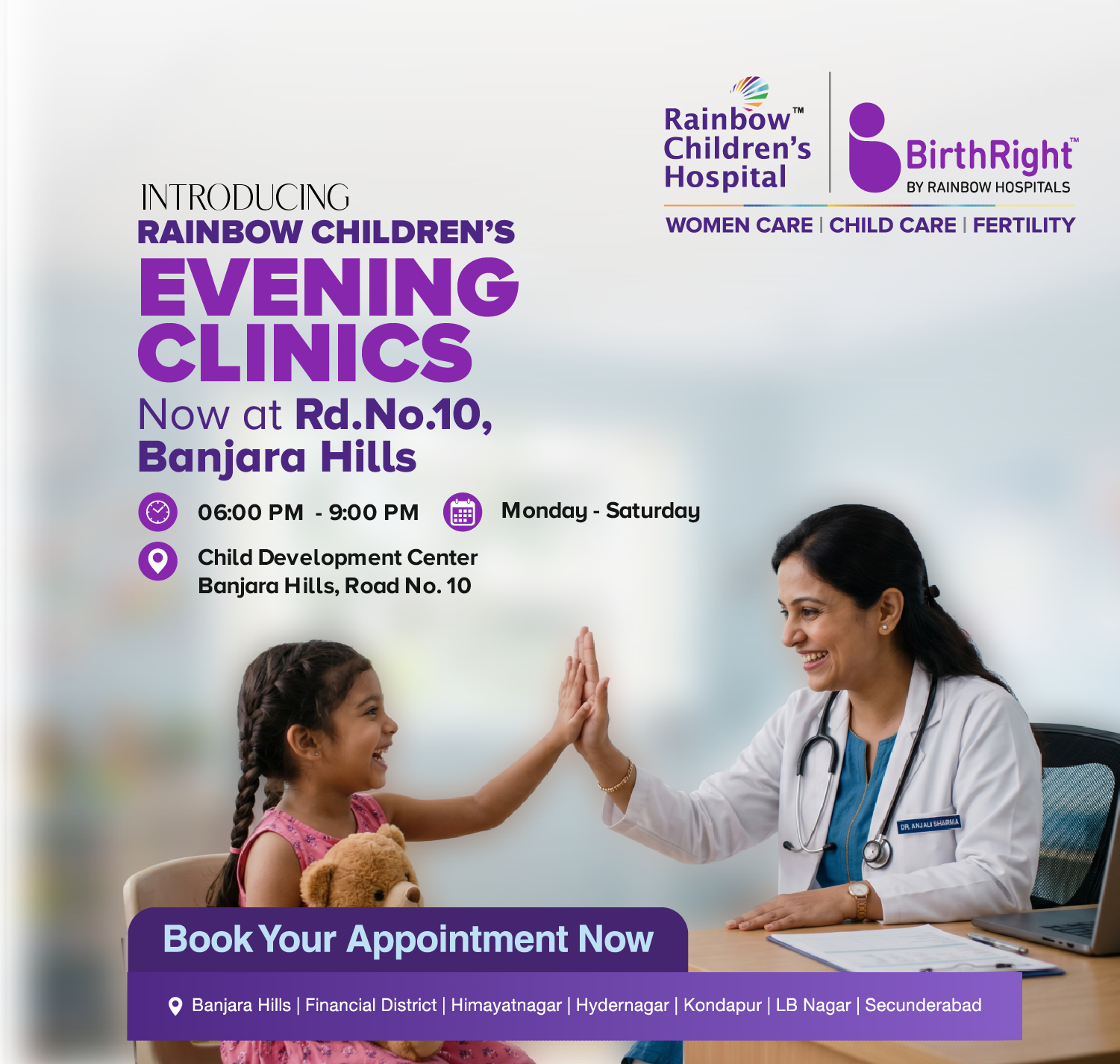 Rainbow Children’s Evening Clinic, Banjara Hills Road No. 10