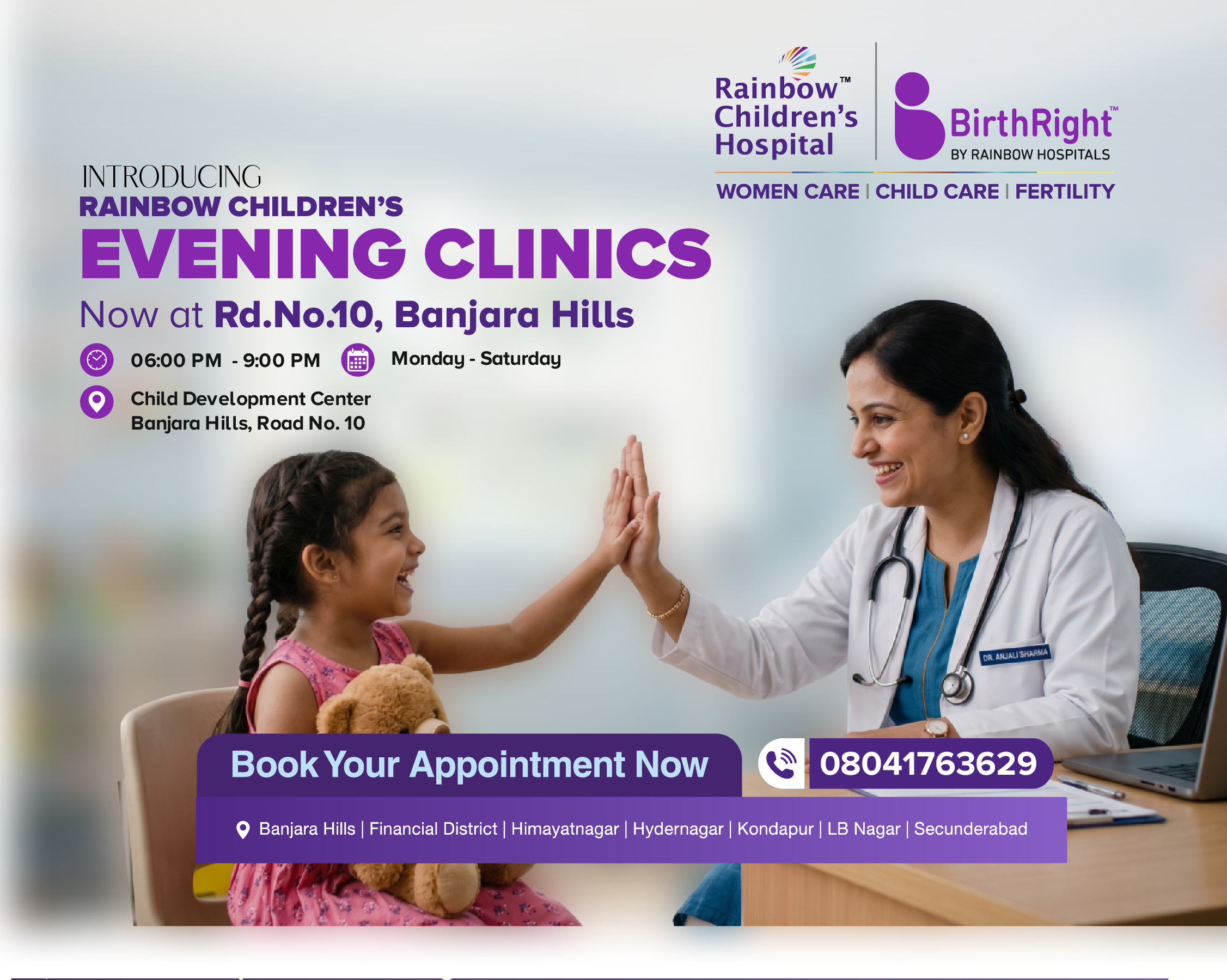 Rainbow Children’s Evening Clinic, Banjara Hills Road No. 10