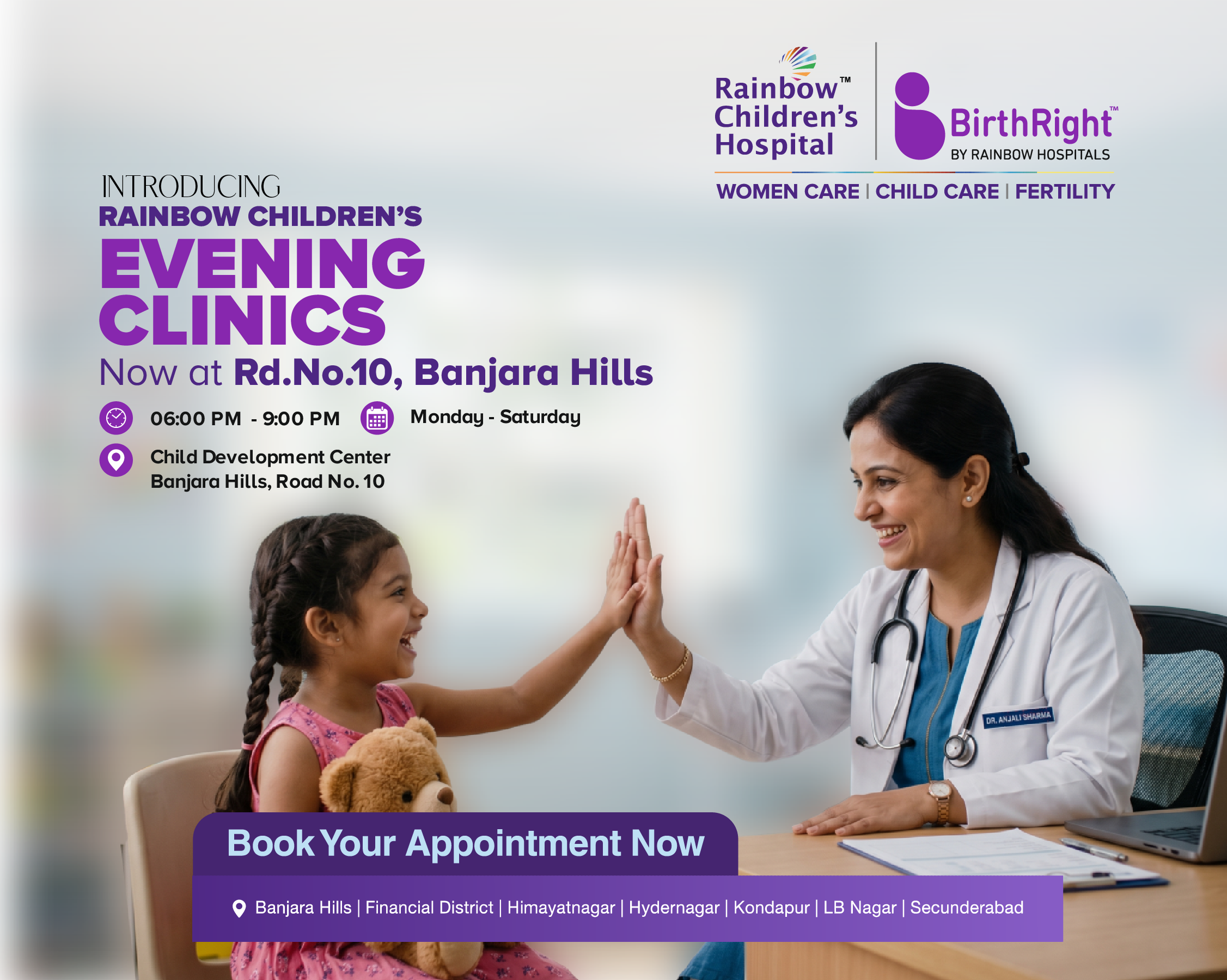Rainbow Children’s Evening Clinic, Banjara Hills Road No. 10