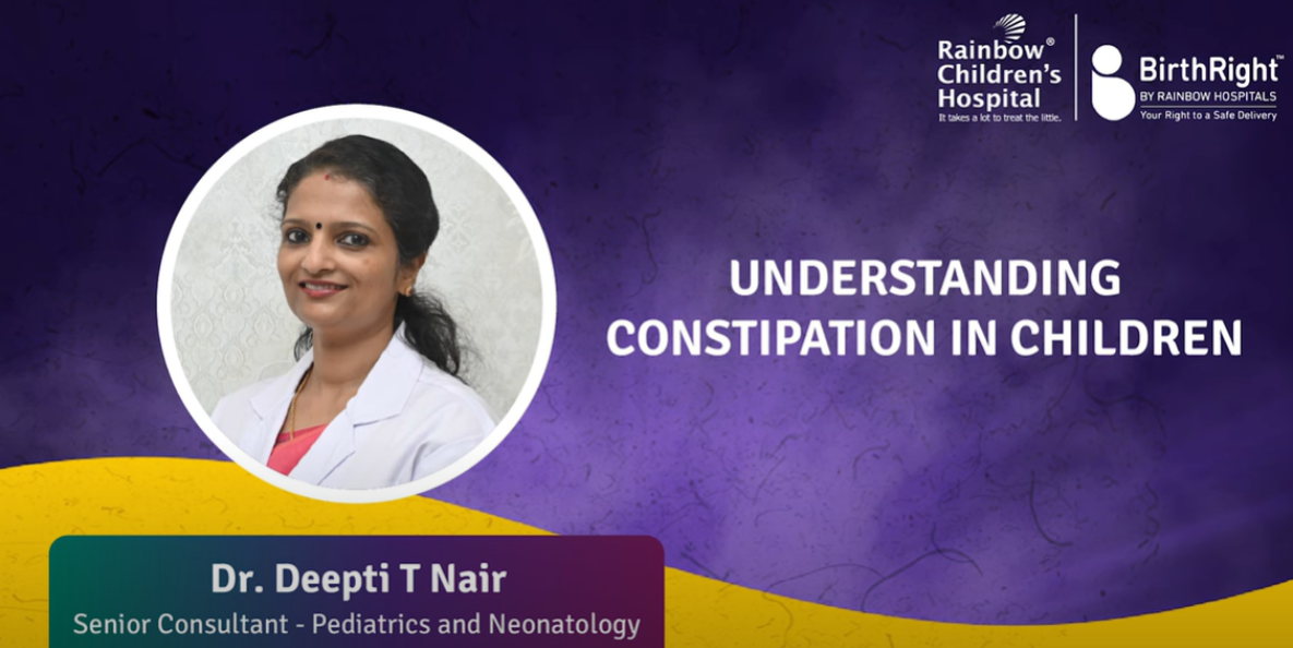 From Tummy Troubles to Happy Smiles: Dr. Deepti T Nair on Easing Childhood Constipation |Expert Tips!
