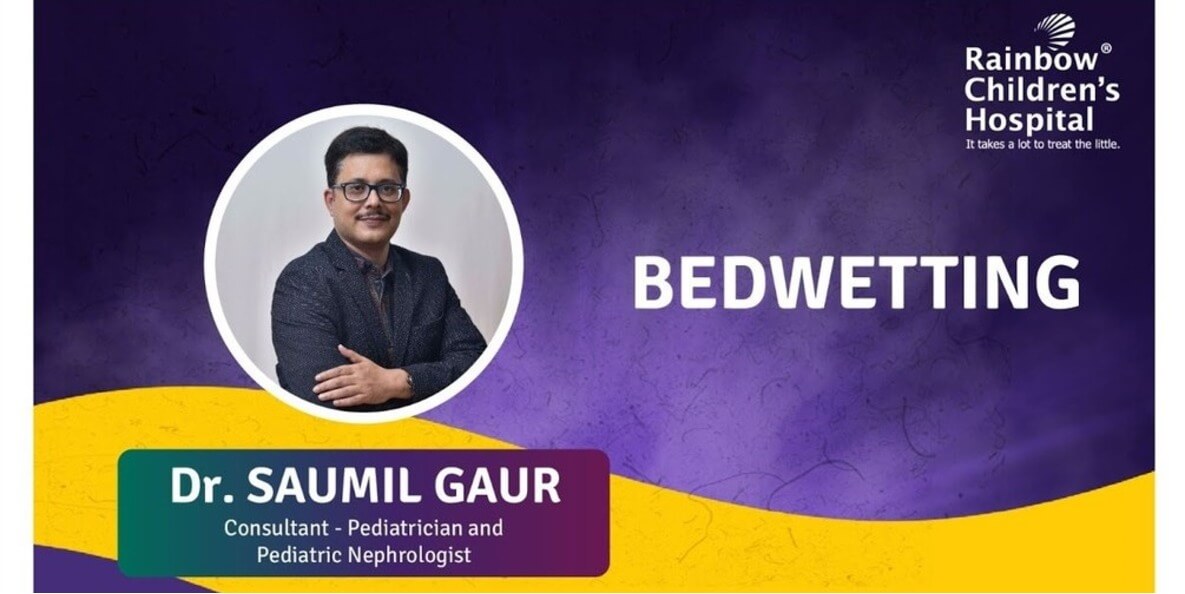 Myths and Facts about Bedwetting by Dr. Saumil Gaur.