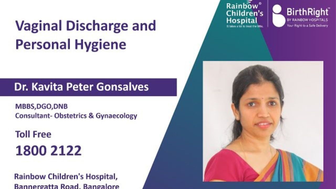 Vaginal Discharge and Personal Hygiene | Dr. Kavita Peter Gonsalves